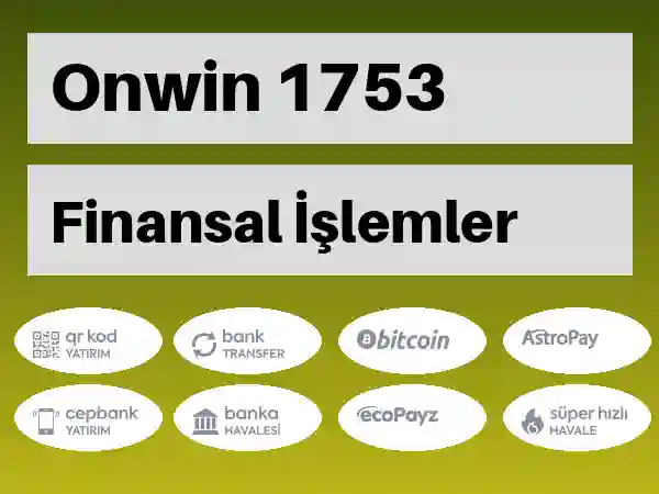 Onwin Mobil Para yatırma ve çekme 1753